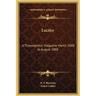 Lucifer: A Theosophical Magazine March 1888 to August 1888
