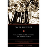 Nazi Plunder: Great Treasure Stories of World War II