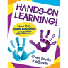 Hands-On Learning!: More Than 1000 Activities for Young Children Using Everyday Objects