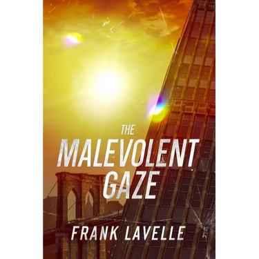 The Malevolent Gaze