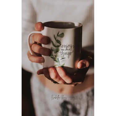 Enjoy the Little Things