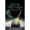 Slaying the Sky Dragon