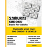 Samurai Sudoku Book for Adults: Evaluate your level with 100 grids of 5 difficulty levels - Very easy - Easy - Medium - Hard - Fiendish and Diabolical