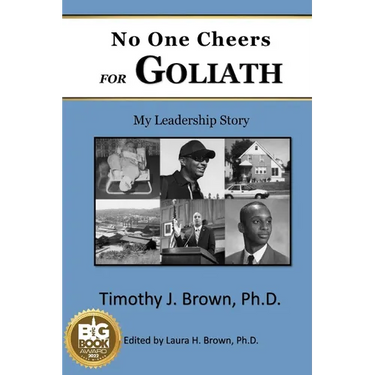 No One Cheers for Goliath: My Leadership Story