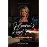 Heaven's Angel Food: When You Deserve The Very Best