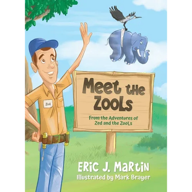Meet the ZooLs: From the Adventures of Zed and the ZooLs