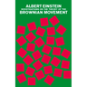 Investigations on the Theory of the Brownian Movement