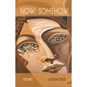 Now, Somehow