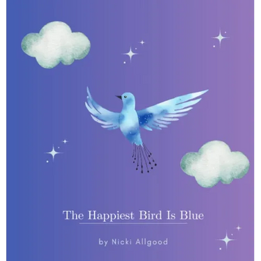 The Happiest Bird Is Blue