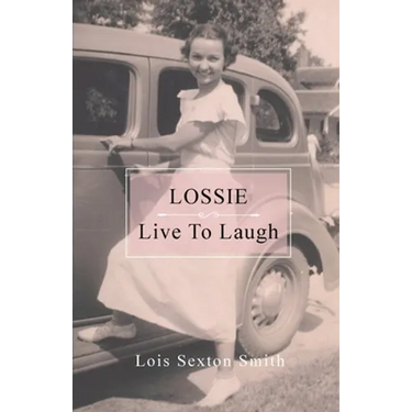 Lossie: Live to Laugh
