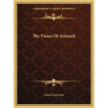 The Vision Of Achmed