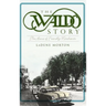 The Waldo Story: The Home of Friendly Merchants