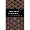 A Girl of the Limberlost