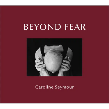 Beyond Fear