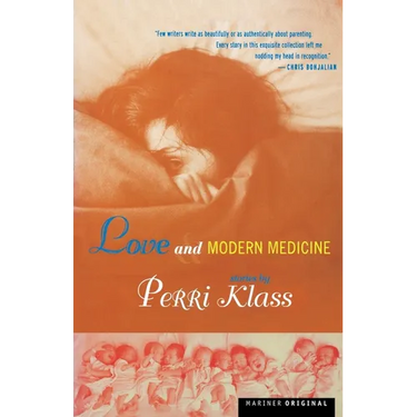 Love and Modern Medicine: Stories