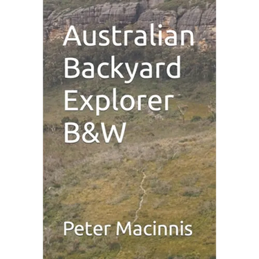 Australian Backyard Explorer B&W
