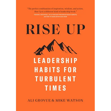 Rise Up: Leadership Habits for Turbulent Times