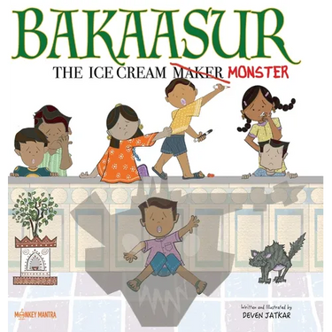 Bakaasur - The Ice Cream Maker Monster