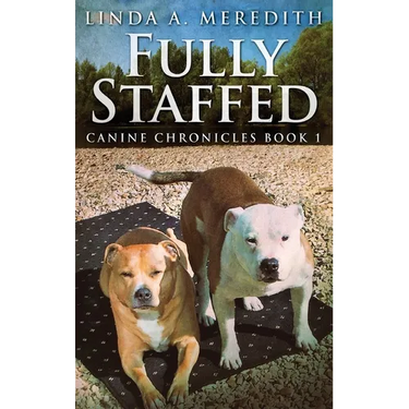 Fully Staffed: A Tale Of Two Staffies