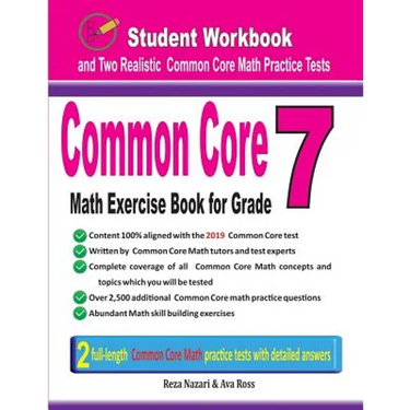 Common Core Math Exercise Book for Grade 7: Student Workbook and Two Realistic Common Core Math Tests