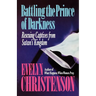 Battling the Prince of Darkness; Rescuing Captives from Satan's Kingdom