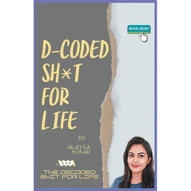 D-coded Sh*t for life
