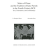 Matro of Pitane and the Tradition of Epic Parody in the Fourth Century Bce: Text, Translation, and Commentary