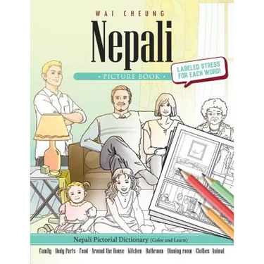 Nepali Picture Book: Nepali Pictorial Dictionary (Color and Learn)