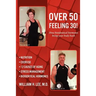 Over 50 Feeling 30! How Bioidentical Hormones Bring Your Body Back