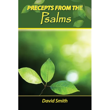 Precepts from the Psalms
