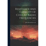 Resistance And Capacity Of Coils At Radio Frequencies
