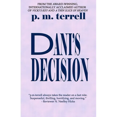 Dani's Decision