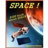 Space: Kids Book About the Solar System