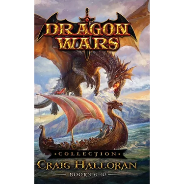 Dragon Wars Collection: Books 6-10