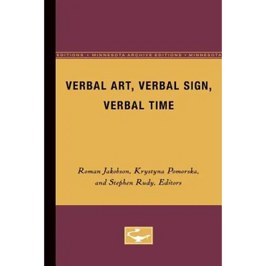 Verbal Art, Verbal Sign, Verbal Time