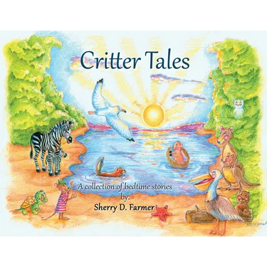 Critter Tales: A Collection of Bedtime Stories