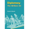Diplomacy. the Written Art