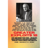 Greater Exploits - 18 Featuring - A. W. Tozer in The Pursuit of God; Born After Midnight;..: Formula for a Burning Heart; Finding God's Will - George