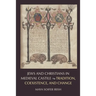 Jews and Christians in Medieval Castile: Tradition, Coexistence, and Change