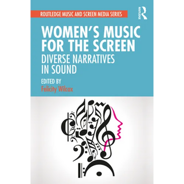 Women's Music for the Screen: Diverse Narratives in Sound