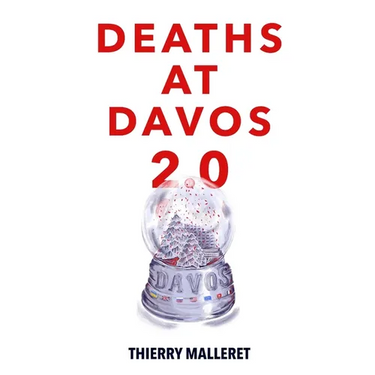 Deaths at Davos 2.0
