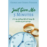 Just Give Me 5 Minutes: A 21 day challenge that will change the direction of your marriage