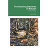 The Battling Bastards of Bataan: A Chronology