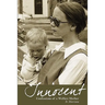 Innocent: Confessions of a Welfare Mother