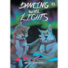 Dancing with Lights