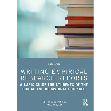 Writing Empirical Research Reports: A Basic Guide for Students of the Social and Behavioral Sciences