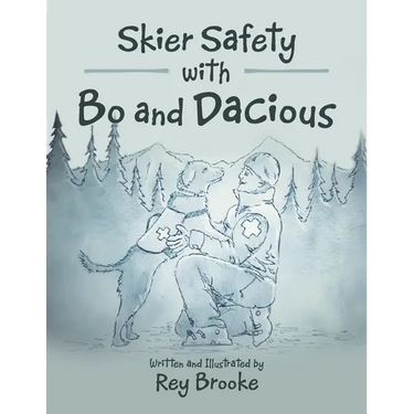 Skier Safety with Bo and Dacious