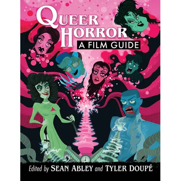 Queer Horror: A Film Guide