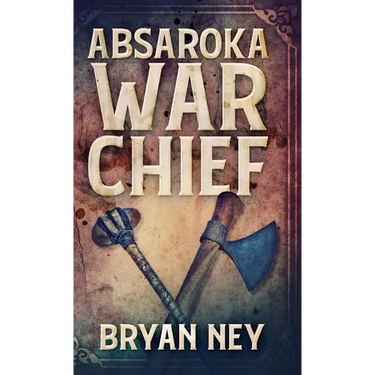 Absaroka War Chief