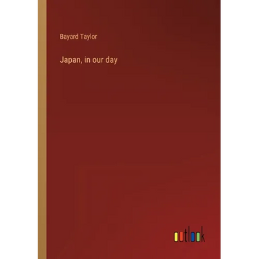 Japan, in our day